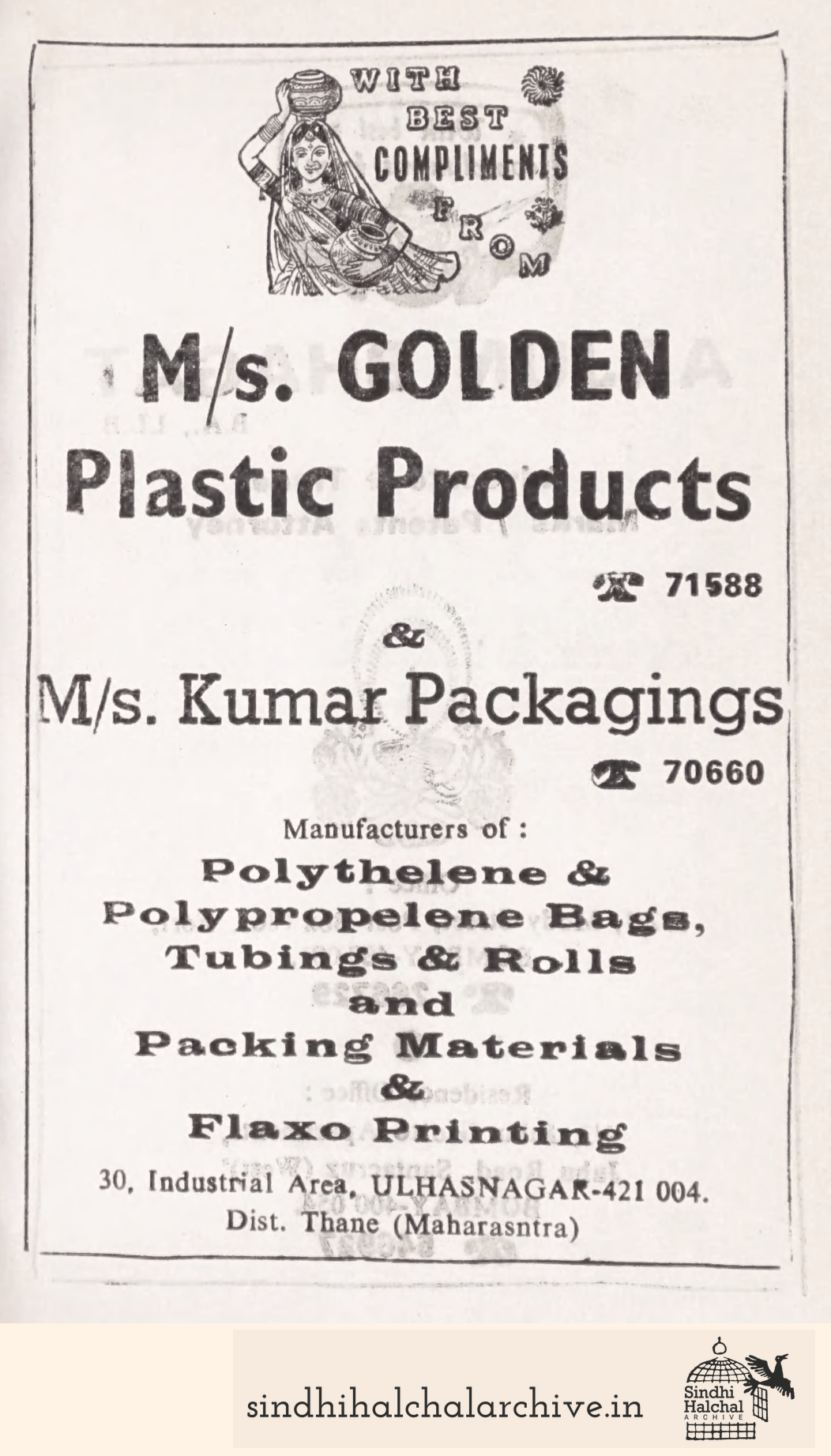 Image of AD M/s. GOLDEN
Plastic Products
&
71588
M/s. Kumar Packagings
70660